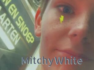 MitchyWhite