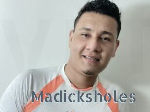 Madicksholes