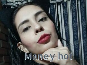 Maney_hot