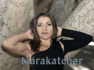 Marakatcher