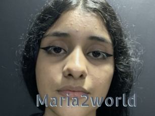 Maria2world