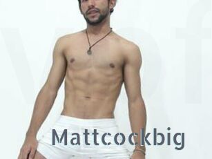 Mattcockbig