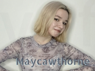 Maycawthorne