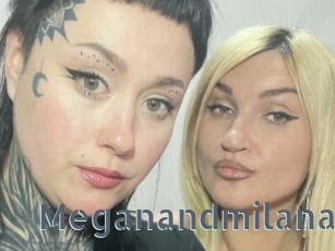 Meganandmilana