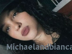 Michaelandbianca