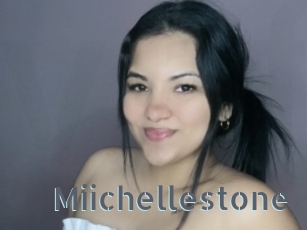 Miichellestone