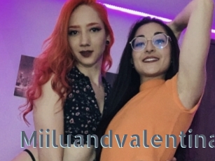 Miiluandvalentina