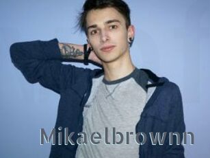 Mikaelbrownn