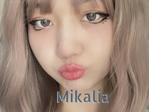 Mikalia