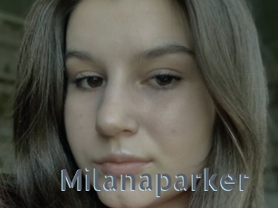 Milanaparker