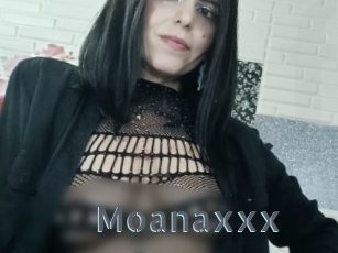 Moanaxxx