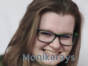 Monikarays