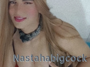 Nastahabigcock