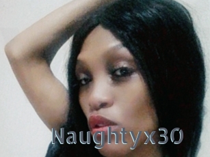 Naughtyx30