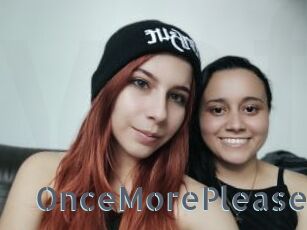 OnceMorePlease