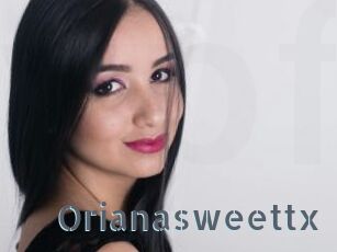 Orianasweettx