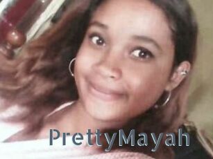 PrettyMayah