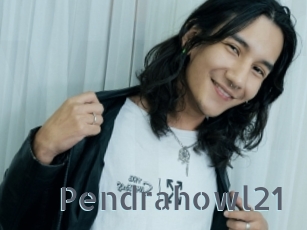 Pendrahowl21