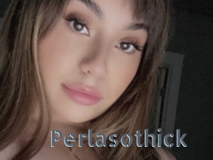 Perlasothick