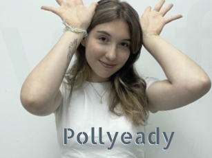 Pollyeady