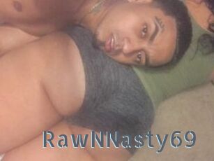 RawNNasty69