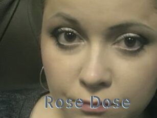 Rose_Dose