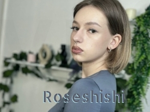 Roseshishi