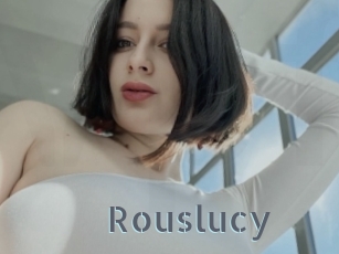 Rouslucy