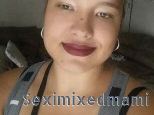 Seximixedmami