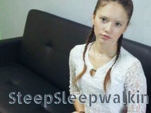 SteepSleepwalking