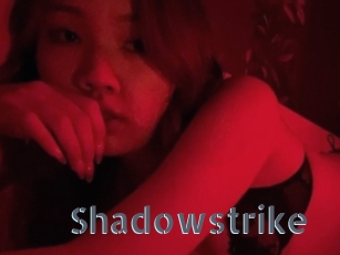 Shadowstrike