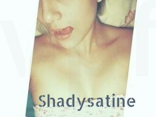 Shadysatine