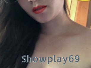 Showplay69