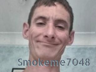 Smokeme7048