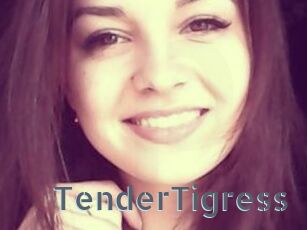 TenderTigress