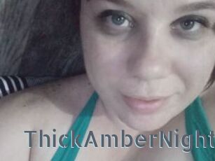 ThickAmberNight