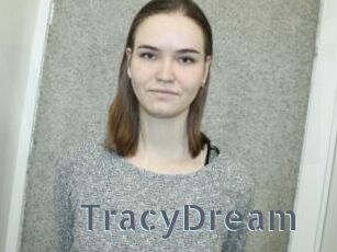 TracyDream