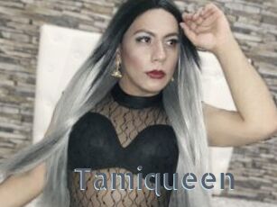 Tamiqueen