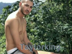 Taylorking