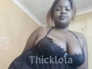 Thicklola