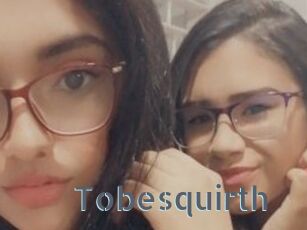 Tobesquirth