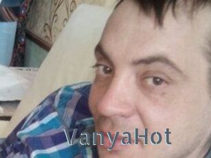 VanyaHot