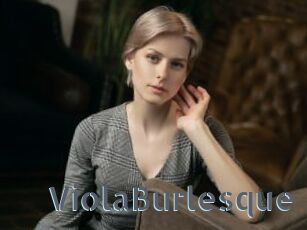 ViolaBurlesque