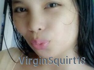 VirginSquirt18