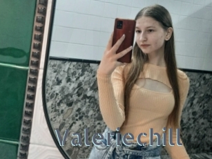 Valeriechill