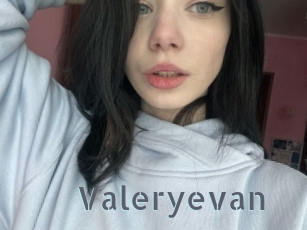 Valeryevan