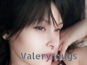 Valeryrougs