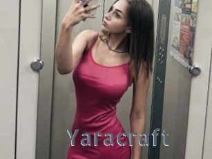 Yaracraft