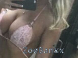 ZoeBanxx