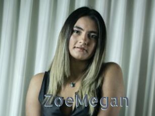 ZoeMegan